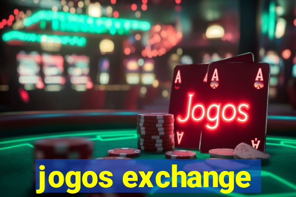 jogos exchange